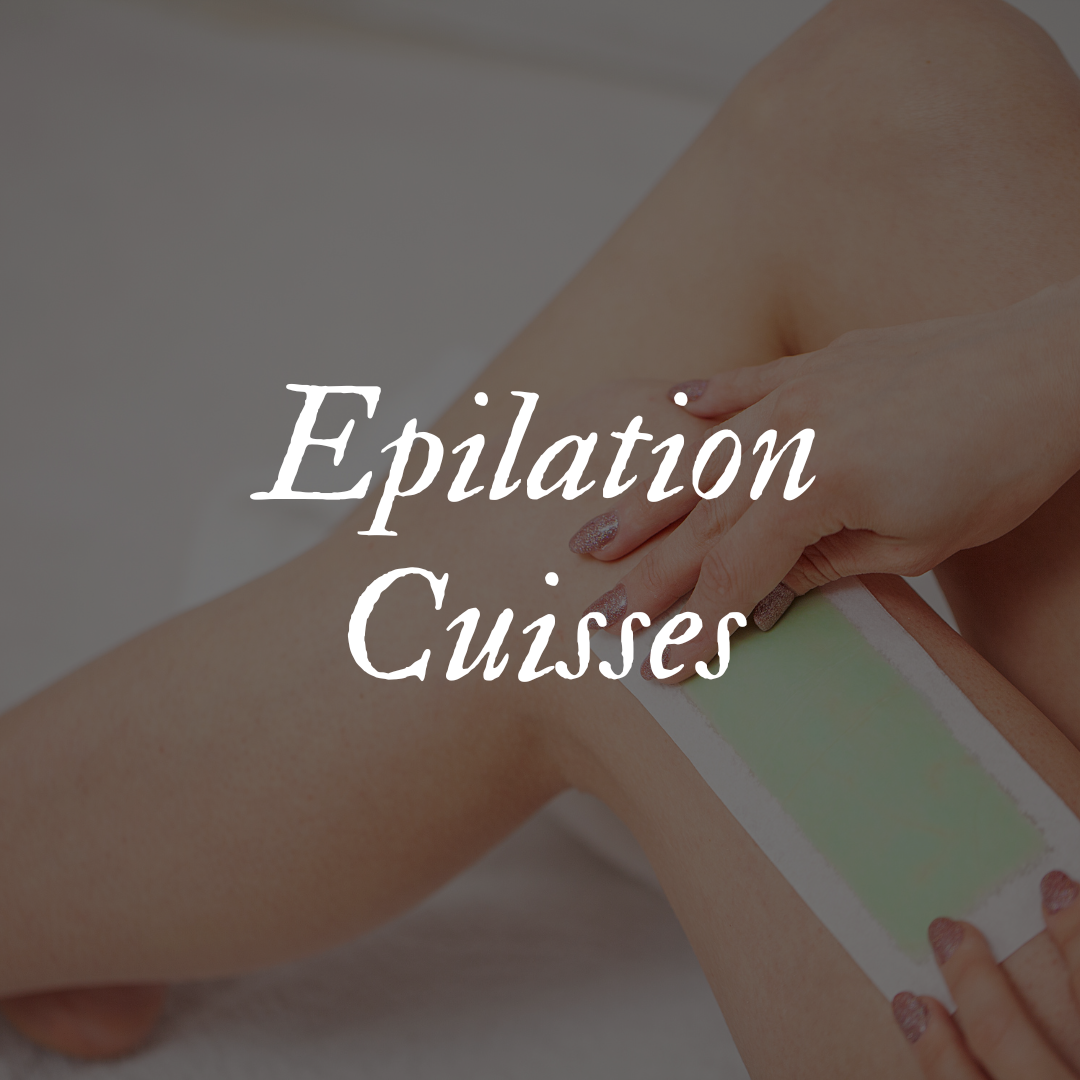 Epilation Cuisses
