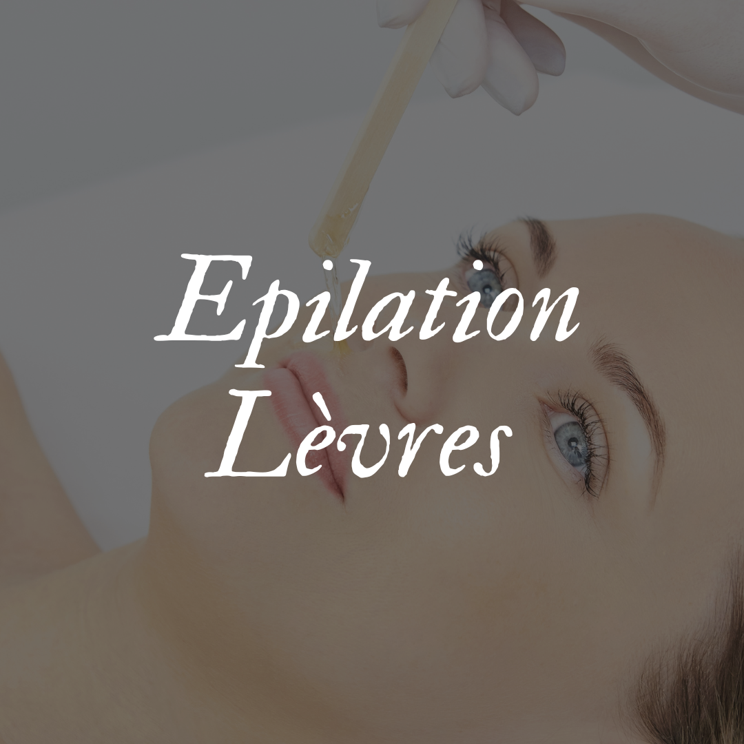 Epilation Lèvres