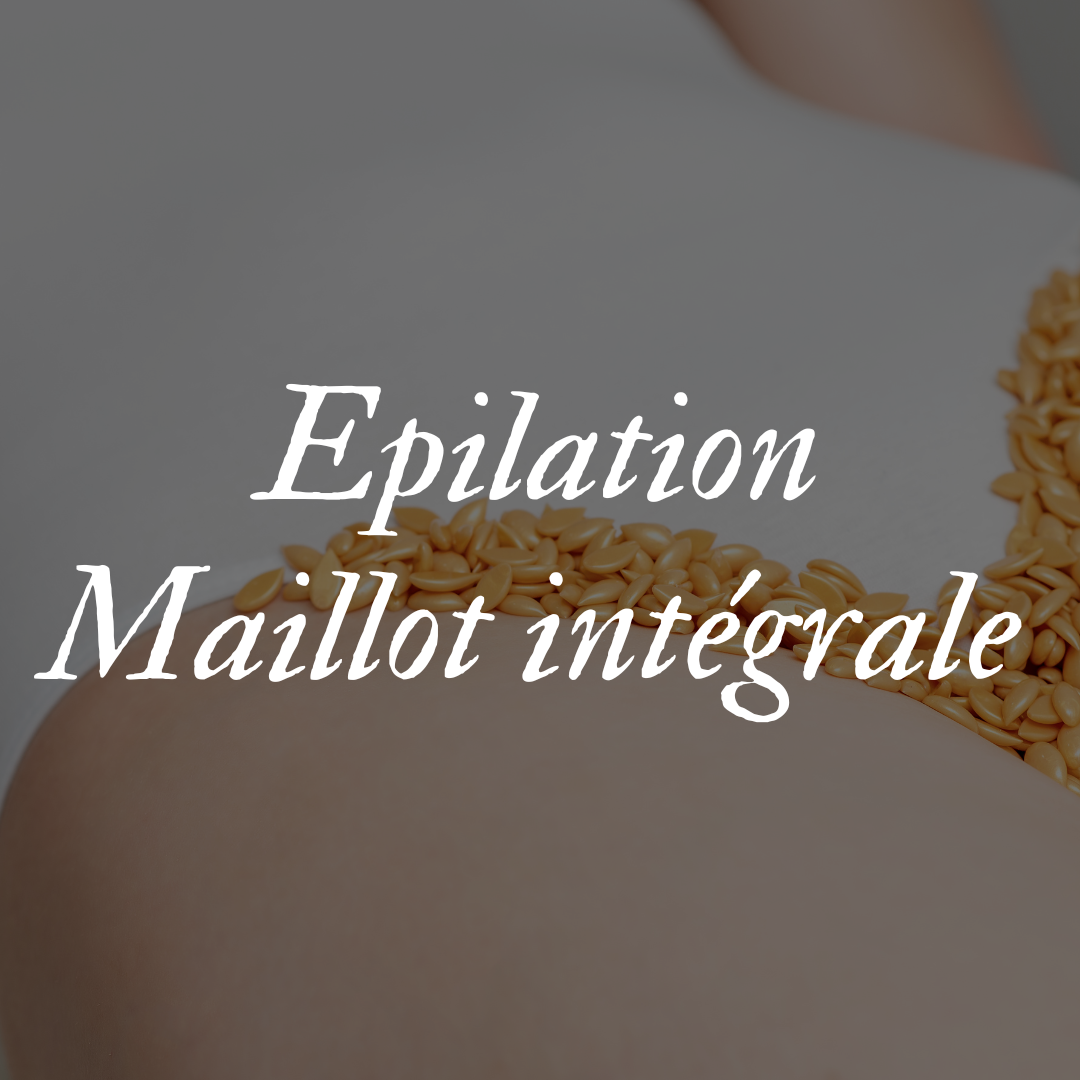 Epilation Maillot intégrale