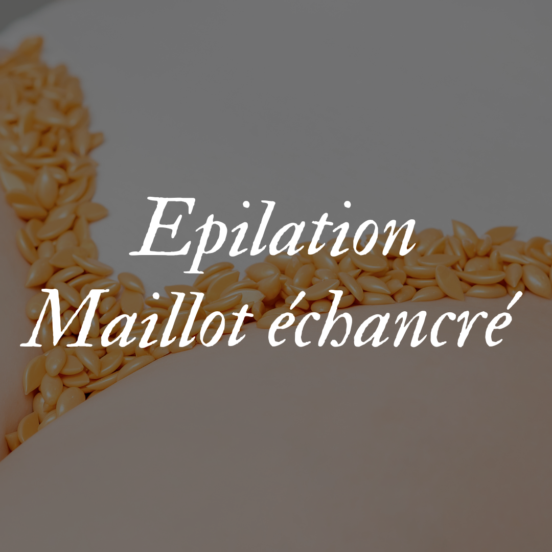 Epilation Maillot échancré