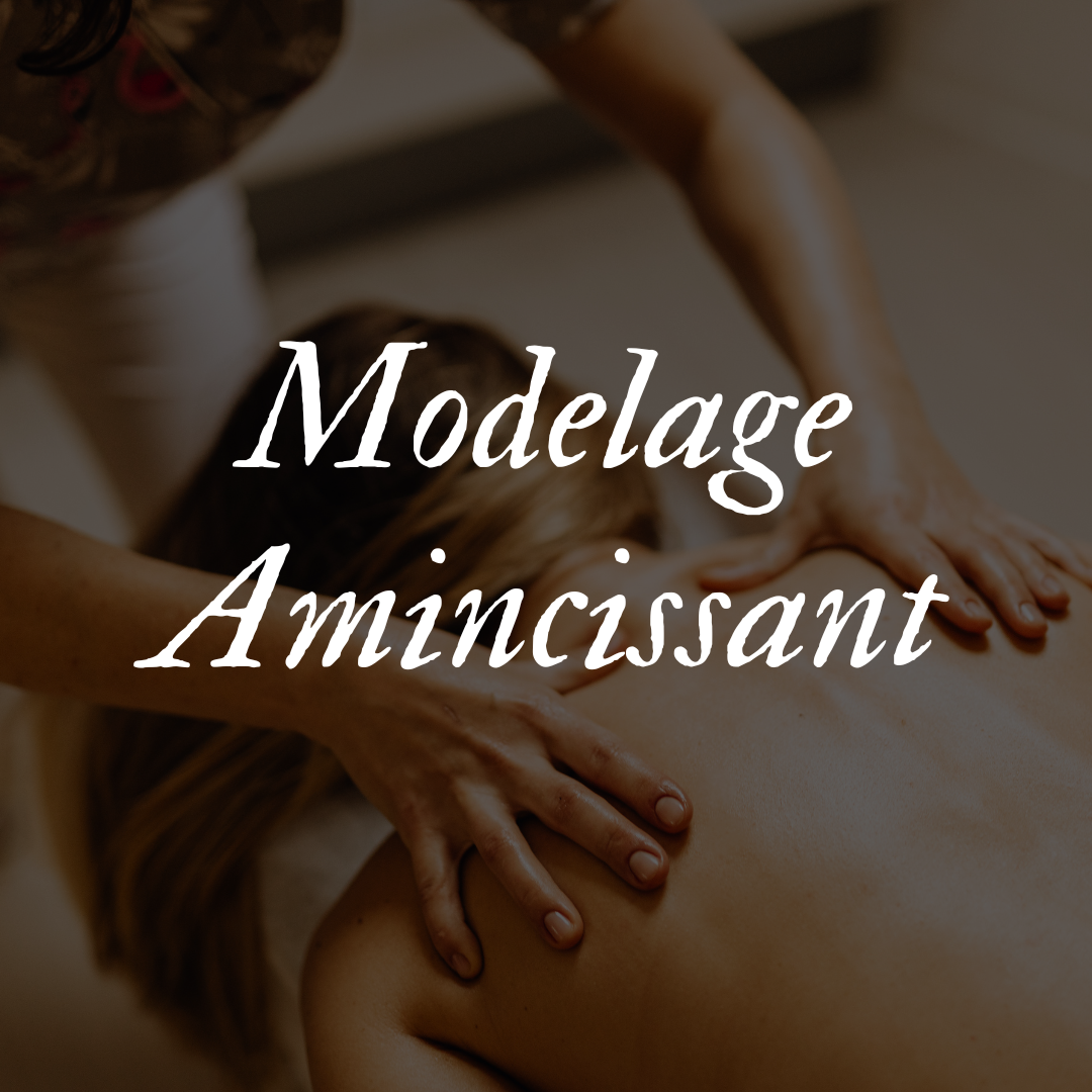 Modelage Amincissant | 1 heure
