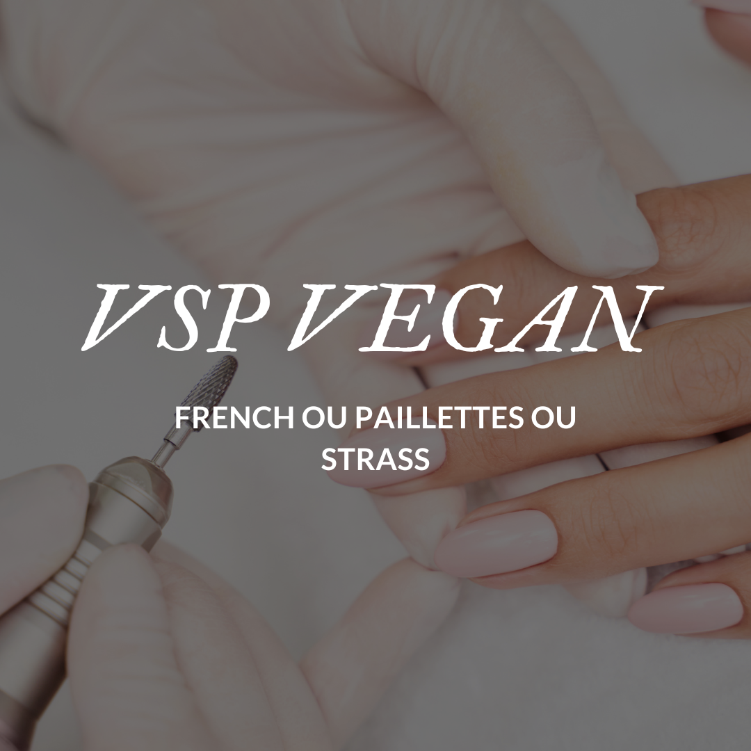VSP VEGAN French ou paillettes ou strass