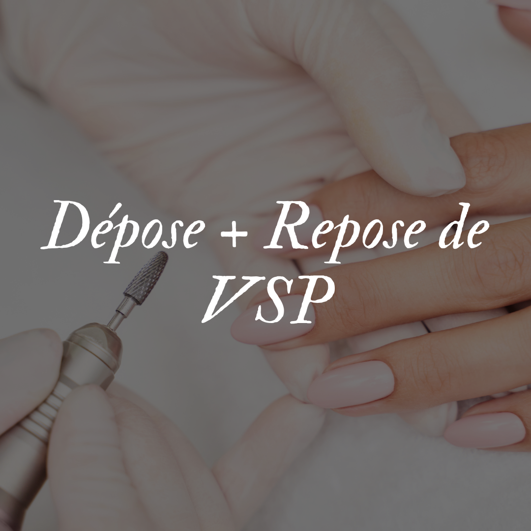 Dépose + Repose de VSP