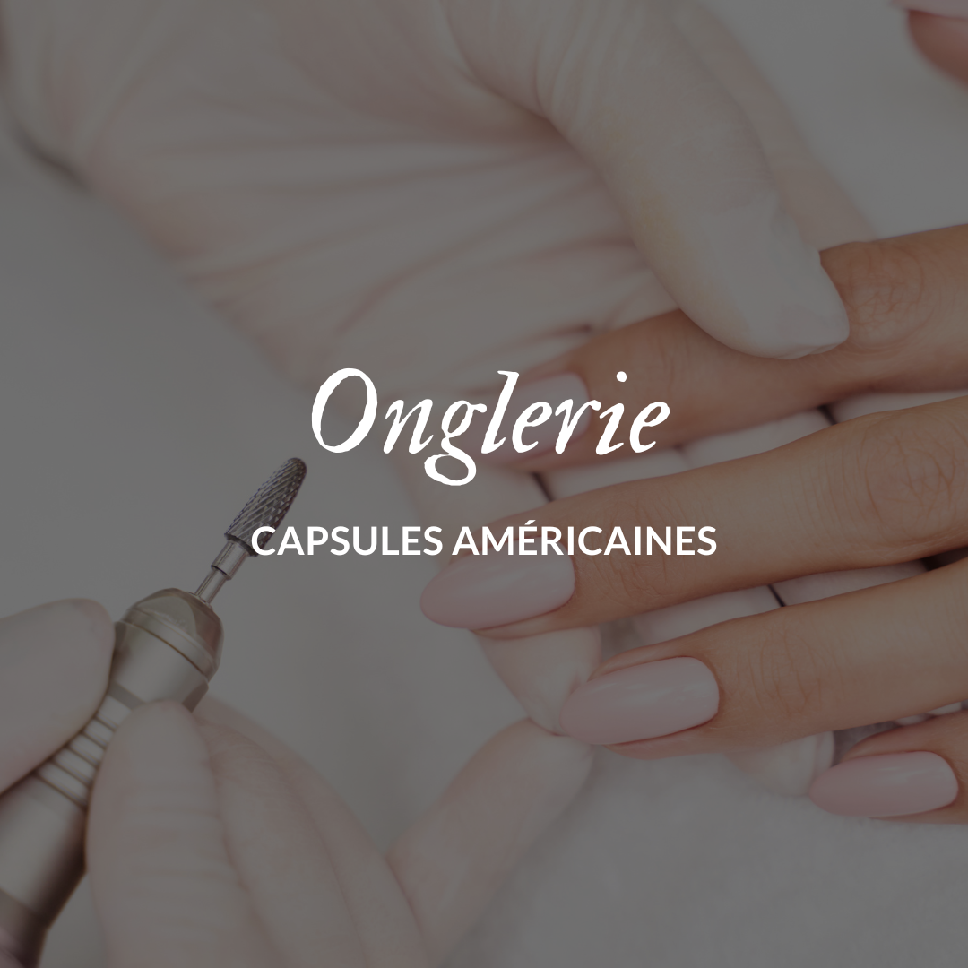 Onglerie | Capsules américaines
