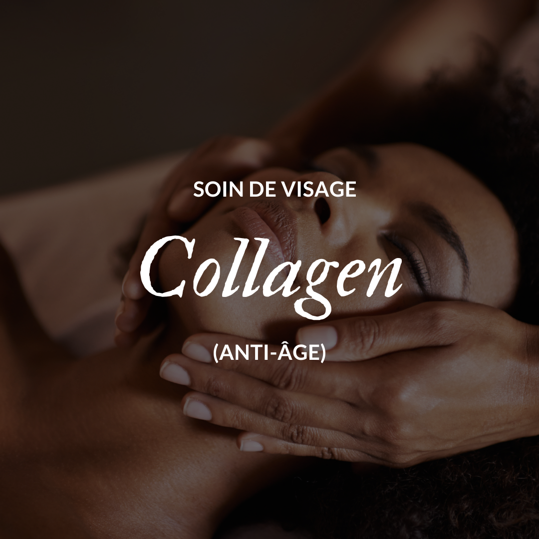 Soin du visage Collagen (anti-âge) | 1 heure et 30 minutes